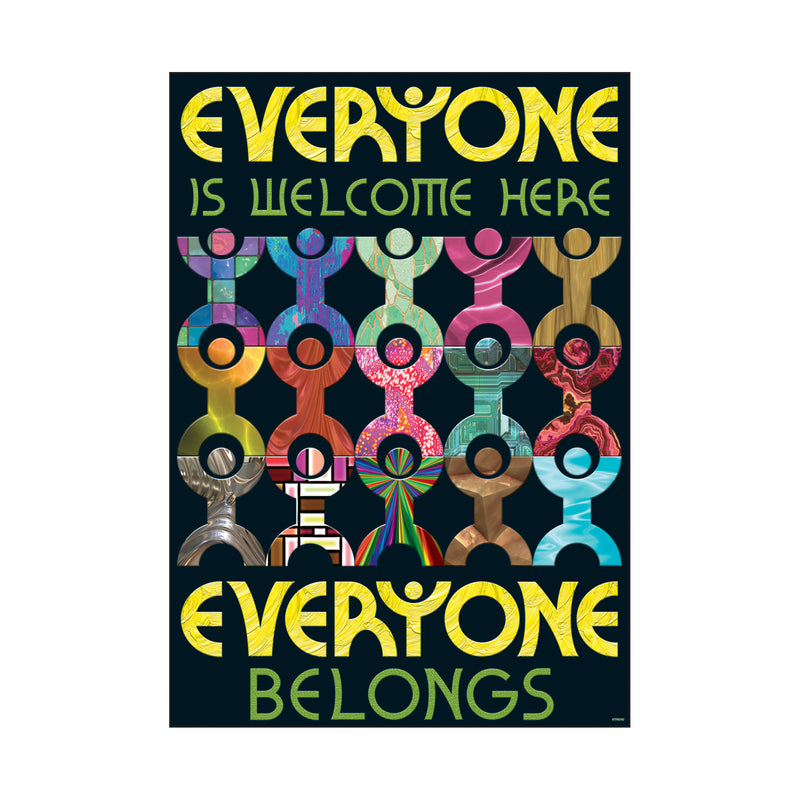Everyone Is Welcome Here Everyone Belongs Argus Large Poster