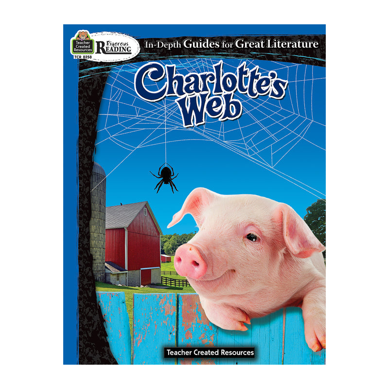 Rigorous Reading: Charlotte’s Web