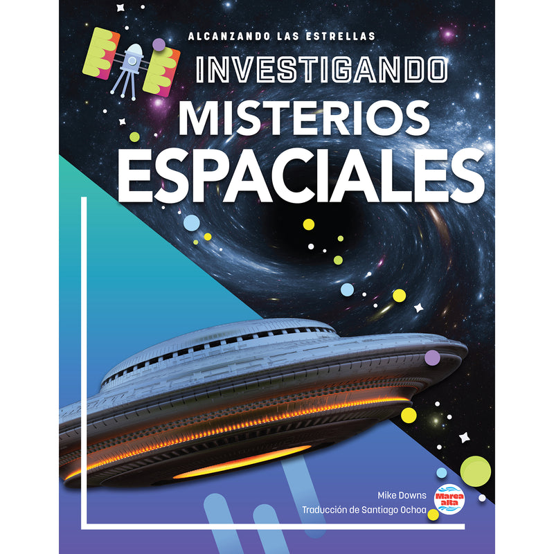 Investigando Los Misterios Espacio