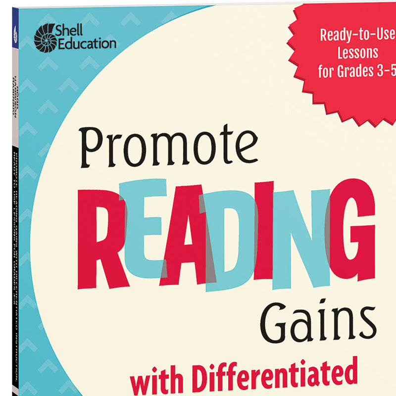 Promote Reading Gains with Differentiated Instruction: Ready-to-Use Lessons for Grades 3-5