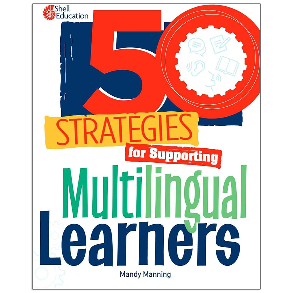 50 Strategies Support Multilingual Learners