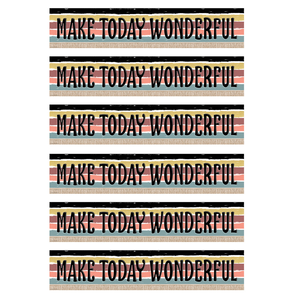 (6 Ea) Make Today Wonderful Banner