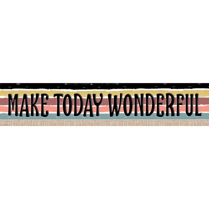 Make Today Wonderful Banner Wonderfully Wild