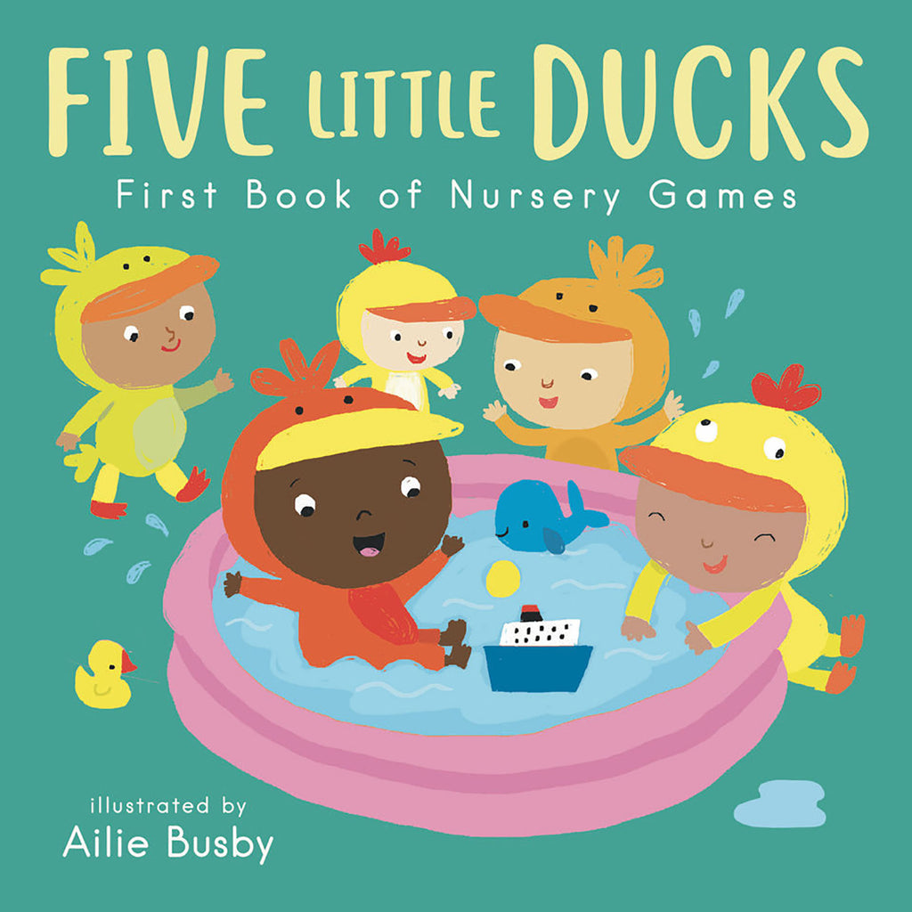 Five Little Ducks - First Book of Nursery Games Board Book