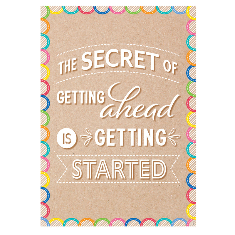 The Secret Of Getting Ahead Poster Inspire U