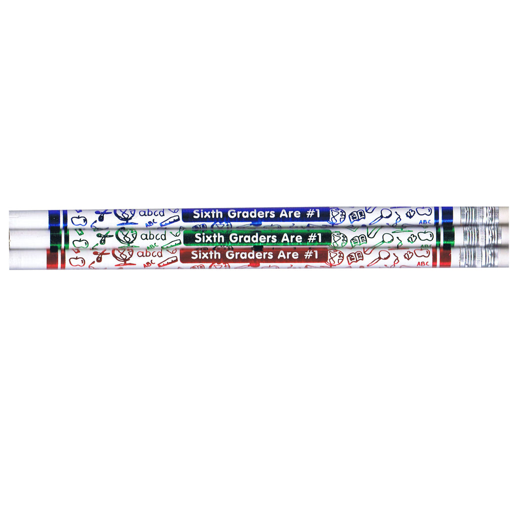 Pencils 6th Graders Are No 1 12pk White