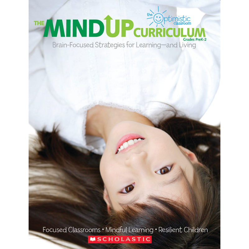 The Mindup Curriculum Gr Pk-2