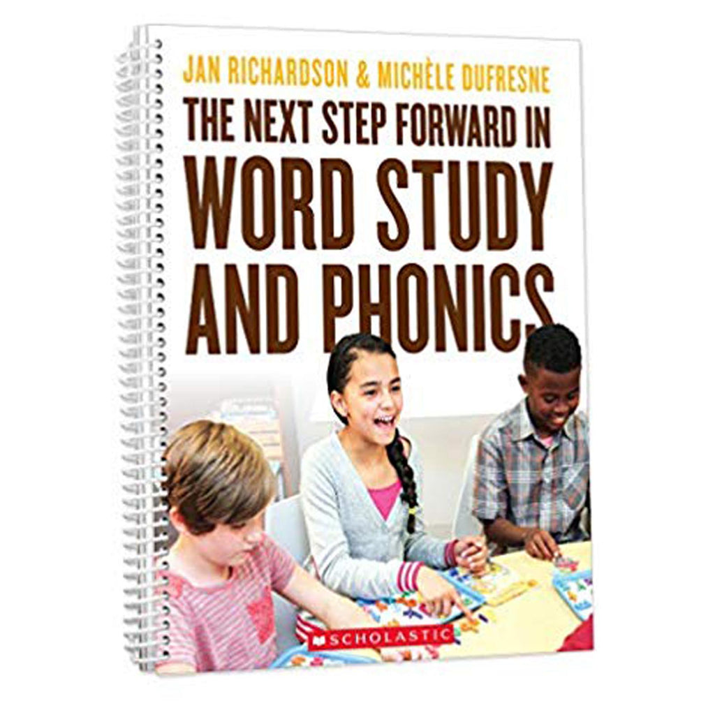 The Next Step Forward In Word Study And Phonics