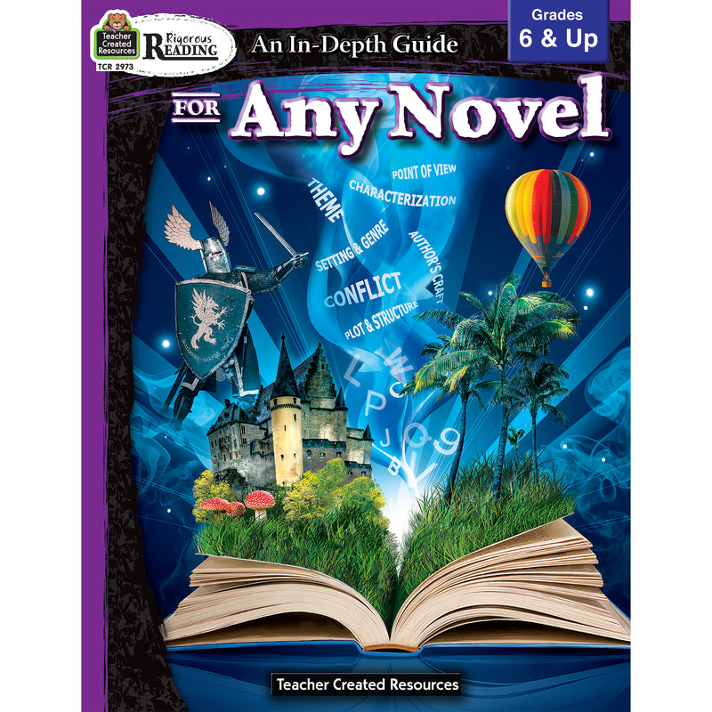 Rigorous Reading An In Depth Guide For Any Novel Gr 6-8